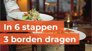 Horeca training  3 Borden dragen [upl. by Amehsyt]