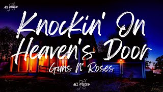 Guns N Roses  Knockin On Heavens Door Lyrics [upl. by Kneeland667]