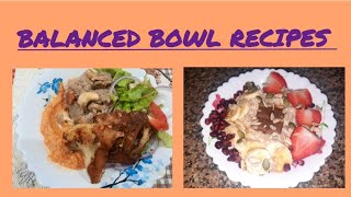 Balanced Bowls  Happiness In A Bowl  ThisIsYourLife by Puja Sharma [upl. by Lonee]