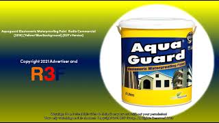 Aqua Guard Elastomeric Waterproofing Paint Radio Commercial 2018 [upl. by Broida]