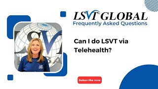 Can I do LSVT via Telehealth [upl. by Chabot]