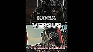 Koba vs Proximus Caesar [upl. by Amhser]