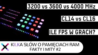 Fakty mity i ciekawostki wszystko o pamięciach RAM  timingi taktowanie  FMC2 [upl. by Macdougall]