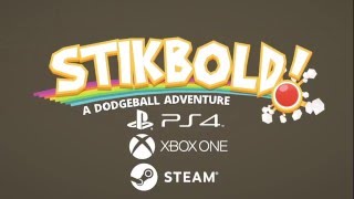 Stikbold Announcement Trailer  PS4 XB1 amp PC [upl. by Yoshiko]