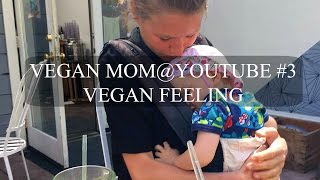 VEGANMOMYOUTUBE 3 STOFFWINDELN amp STILLEN [upl. by Leventis88]