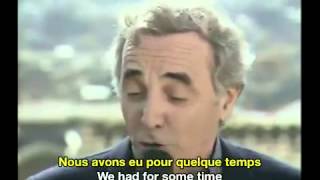 Charles Aznavour  Les Bons Moments [upl. by Gertrudis]