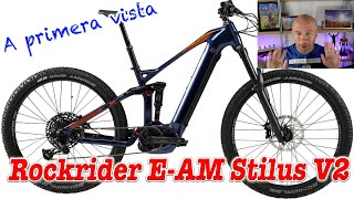 A primera vista Rockrider EAM Stilus V2 [upl. by Ainedrag]