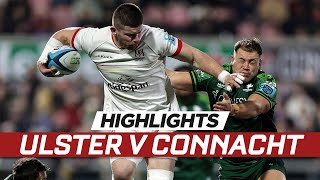 Extended highlights  Ulster v Connacht [upl. by Bonnibelle]