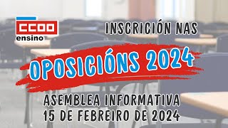 Asemblea informativa sobre a inscrición nas Oposicións 2024 15 febreiro 2024 [upl. by Sarina]