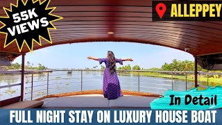 Alleppey Houseboat Trip 2022  PriceTimeFood  Full Day ampNight Stay  IN DETAIL  Aratis Gallery [upl. by Nnawtna]