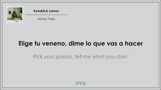 Kendrick Lamar  Money Trees Lyrics  Sub Español [upl. by Rahs]