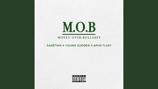 MOB feat Young Sudden amp Amin Tijay [upl. by Atsillac]