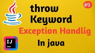 Throw keyword in Java  Exception Handlig  Java Tutorial [upl. by Litnahc]