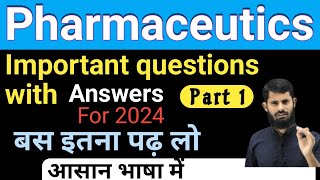 Pharmaceutics important questions and answers 2024 [upl. by Ylak]