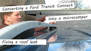 Ford Transit connect camper conversion  How to fix a roof rack leak [upl. by Dotson68]