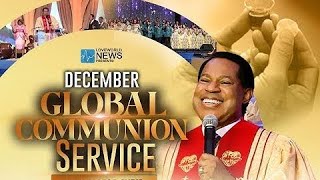 DECEMBER GLOBAL COMMUNION SERVICE WITH PASTOR CHRIS [upl. by Karen662]