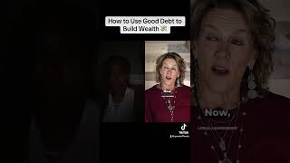 How to Use Good Debt to Build Wealth 💸 [upl. by Uund469]