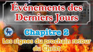 Évènements des Derniers Jours Ellen White — Chapitre 2 [upl. by Nosaj]