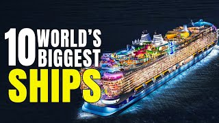 Top 10 Biggest Cruise SHIPS in The World 2024 [upl. by Hillegass]