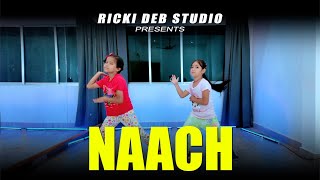 Naach  Dance Cover  Ricki Deb Studio [upl. by Magda696]