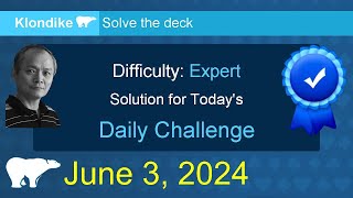 Microsoft Solitaire Collection Klondike  Expert  June 3 2024 [upl. by Skutchan]