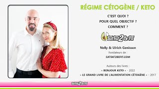 Présentation complète du régime Keto Cétogène par Nelly amp Ulrich Génisson [upl. by Lleral976]