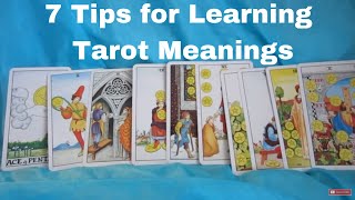 7 Tarot Tips for Learning Tarot Card Meanings [upl. by Corry202]