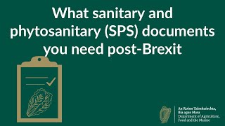 What sanitary and phytosanitary SPS documents you need to import postBrexit A practical guide [upl. by Deevan983]