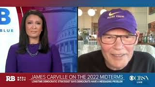 James Carville Explains Why Wokeness is a Problem for Democrats [upl. by Ahsikin]