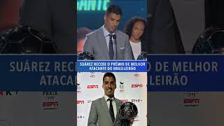 El pistolero premiado 🤩 Suárez agradece e leva o prêmio Bola de Prata Sportingbet [upl. by Dorin]