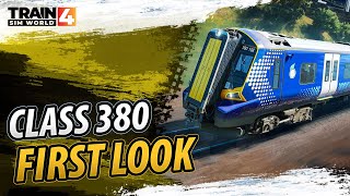 Train Sim World 4 ScotRail Class 380 FIRST LOOK [upl. by Asil]