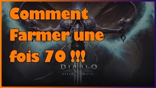 25 Diablo 3  Comment farmer au level 70 [upl. by Demitria560]