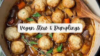 Vegan Stew And Dumplings [upl. by Dorren]