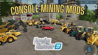 ATTENION ALL FARMING SIMULATOR 22 PLAYERS Console Mining MODS fs22 farmingsimulator22 [upl. by Namrej]