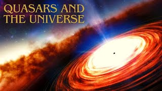 Exploring the Mysteries of Quasars  A Fascinating Documentary [upl. by Anorahs]