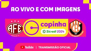 JOGO COMPLETO FERROVIÁRIA X CARAJÁS PA  PRIMEIRA FASE  COPINHA SICREDI 2024 [upl. by Ahsikyw]