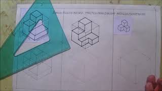 DIBUJO TÉCNICO  ISOMETRICOS  PRACTICA PARA DIBUJAR MODELOS [upl. by Nakre]