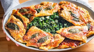 Chicken Saltimbocca with Garlic Spinach  Easiest Method [upl. by Naor]