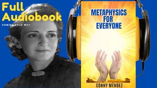 Life in Universe Harmony  Metaphysics for Everyone by Conny Méndez  FULL AUDIOBOOK [upl. by Loredana]