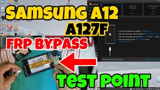 Samsung a12 FRP bypass test point  SMA127F frp bypass via chimera [upl. by Dorion]