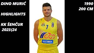 Dino Muric Highlights 202324  KK GGD SENCUR [upl. by Anuahsal290]