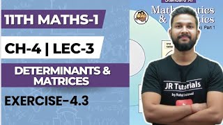 11th Maths 1  Chapter 4  Determinants amp Matrices  Exercise 43  Lecture 3  Maharashtra Board [upl. by Paynter388]