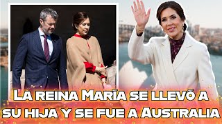 La reina de Dinamarca María tomó repentinamente a su hija y se fue a Australia todos los detalles [upl. by Auguste478]