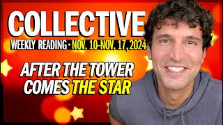 Weekly Collective Reading • Nov 10 to Nov 17 2024 • After the Tower Comes the Star Silver Lining [upl. by Ennairda]