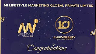 MI LIFESTYLE MARKETING GLOBAL PVT LTD  10th Anniversary  Promo Video [upl. by Annaiuq521]