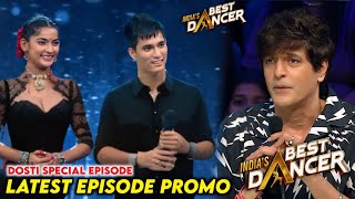 India Best Dancer Season 4 New Episode Dosti Special Latest Promo  India Best Dancer Season 4 [upl. by Ute]