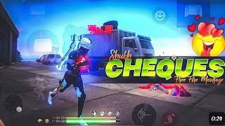 CHEQUES SONG FREE FIRE VIDEO EDITING SUBSCRIBE FOR MORE VIDEOS EDITING BY CAPCUT APPLICATION [upl. by Whitver]