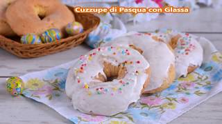 Cuzzupe calabresi glassate o cuddhuri con luovo e coniglietti pasquali  Ricette che Passione [upl. by Naasar831]