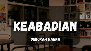 Deborah Hanna Keabadian Kaset Jadul [upl. by Keldon]