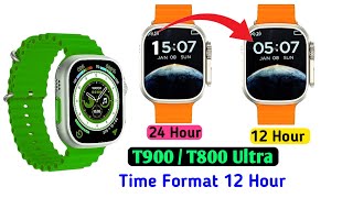 T900 Ultra Smartwatch 12 Hour Time Format  Smartwatch Time Setting 12 Hour timesetting t900ultra [upl. by Sivolc706]